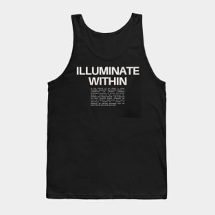 Illuminate Within Tank Top